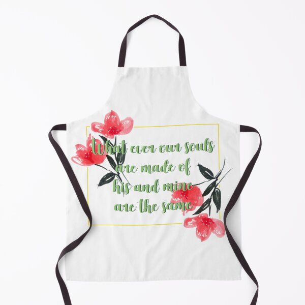 Item preview, Whatever our souls are made of his and mine are the same flower quote 4 designed and sold by DoodlesFlowers.