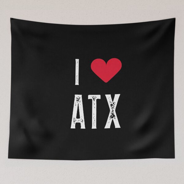 Item preview,  I love atx designed and sold by Saige kesl.