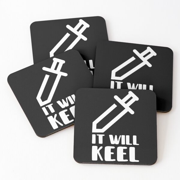 Item preview, It Will Keel Quote designed and sold by bradycarstens.