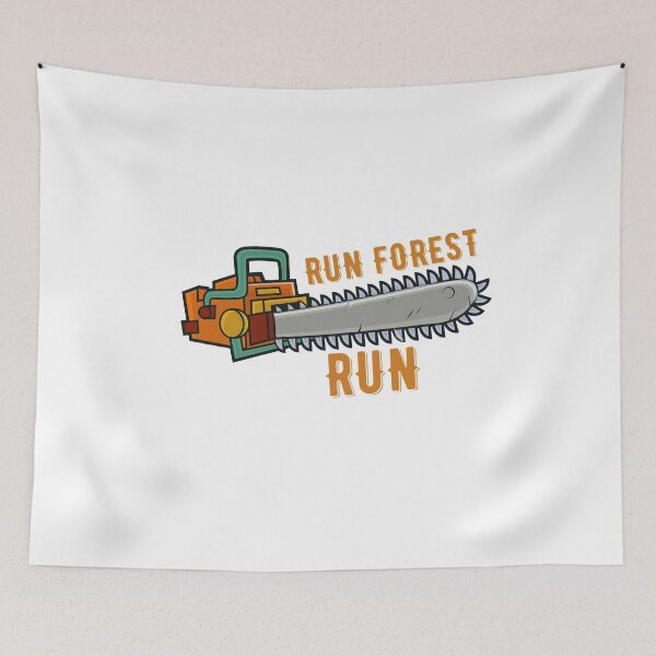 Item preview, Run Forest Run Lumberjack Chainsaw Joke designed and sold by Mytoonsquad.