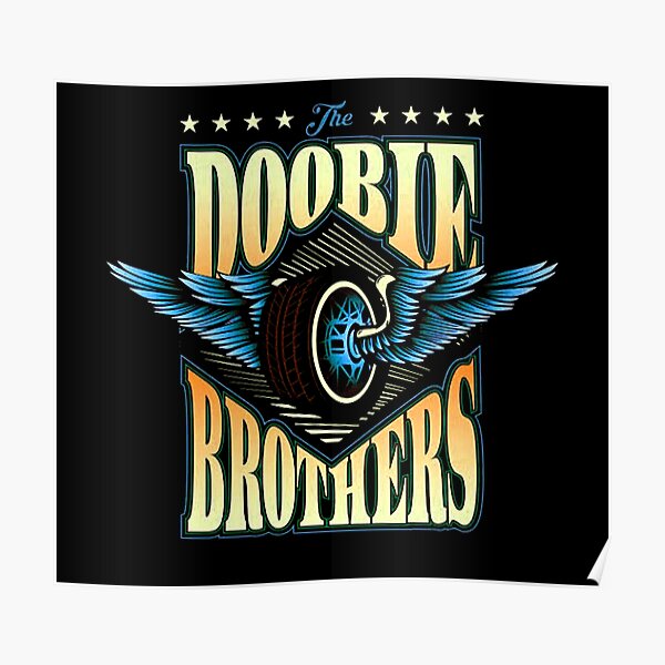 Doobie Brothers Posters | Redbubble