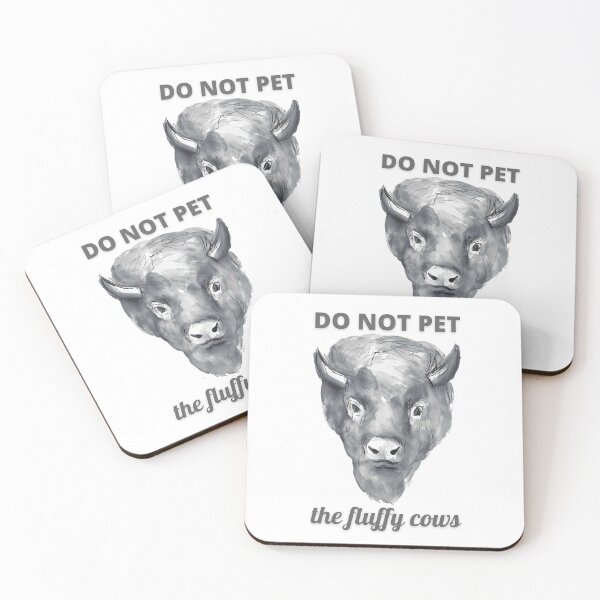 Item preview, Do Not Pet the Fluffy Cows designed and sold by TildeRomero.