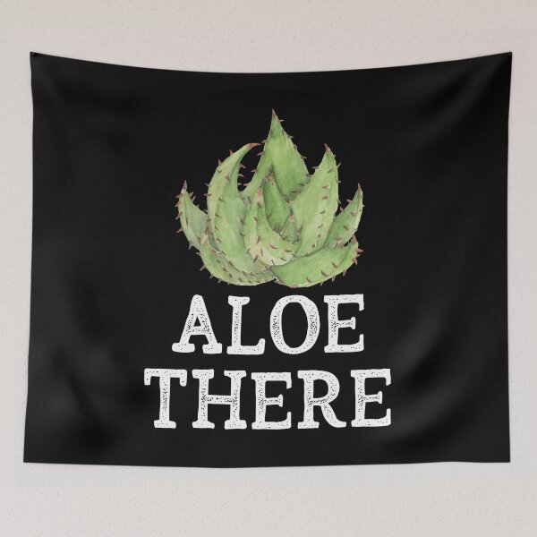 Item preview, Aloe There Funny Quote designed and sold by HLHStudio.