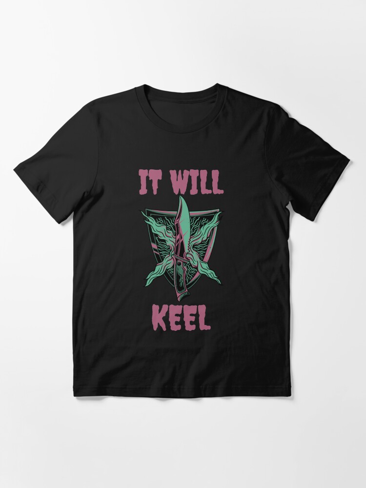 it will keel t shirt