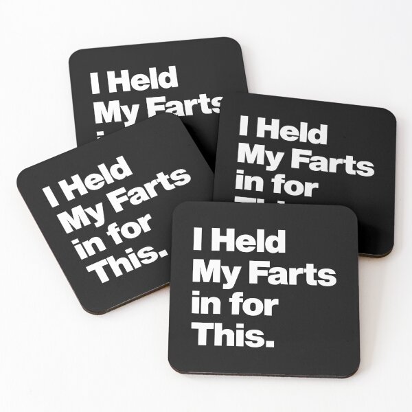 Item preview, I Held My Farts in for This - Funny Saying Quote about Farting designed and sold by elhefe.