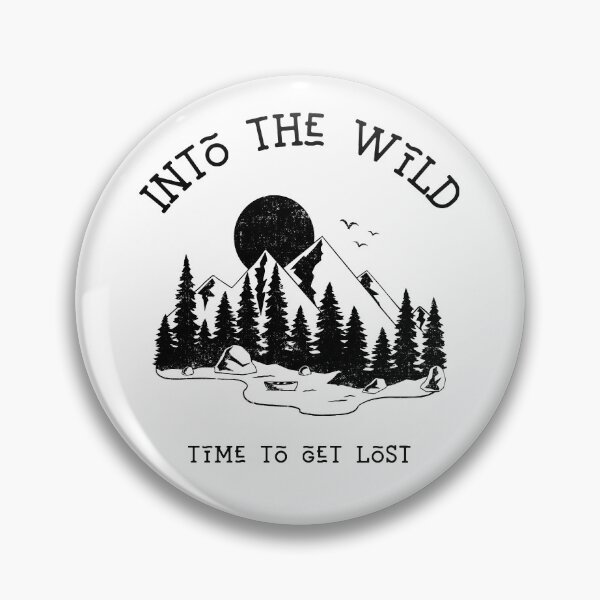 Item preview, Into The Wild , Time To Get Lost designed and sold by YOYOCollection.