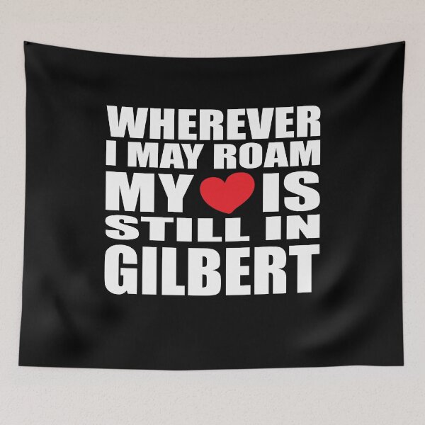 Item preview, My home and heart is in Gilbert designed and sold by RoguePixel.