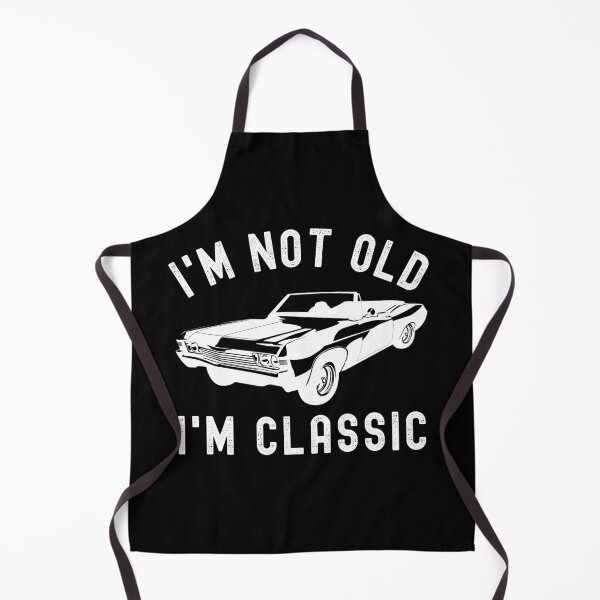 Item preview, I'm Not Old I'm Classic designed and sold by ohmier.