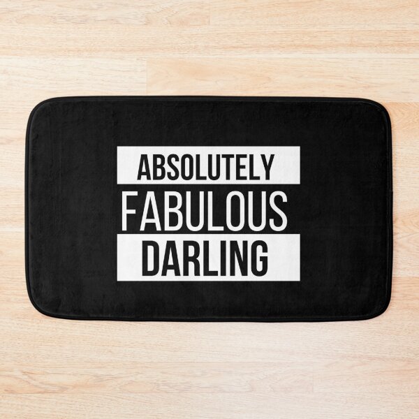 Item preview, absolutely fabulous darling designed and sold by inspiredtees24.