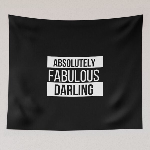 Item preview, absolutely fabulous darling designed and sold by inspiredtees24.