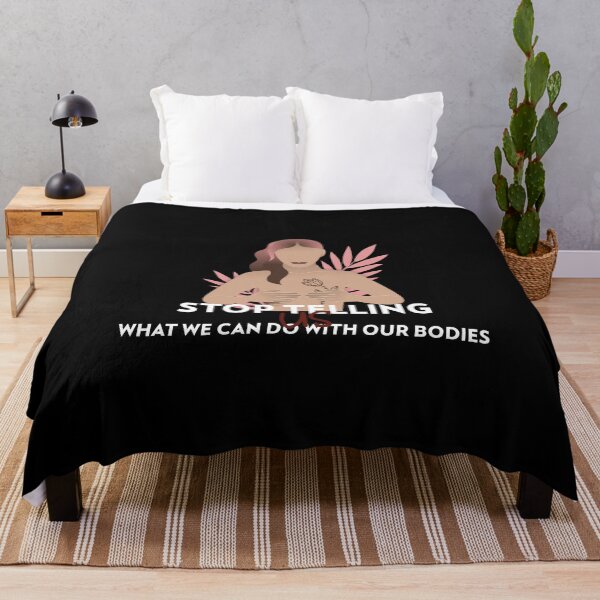 Item preview, Stop Telling Us What To Do With Our Bodies - Feminism Quote designed and sold by bradycarstens.