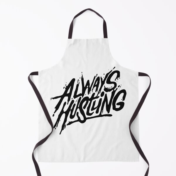 Item preview, Always Hustling designed and sold by RKR-Designs.