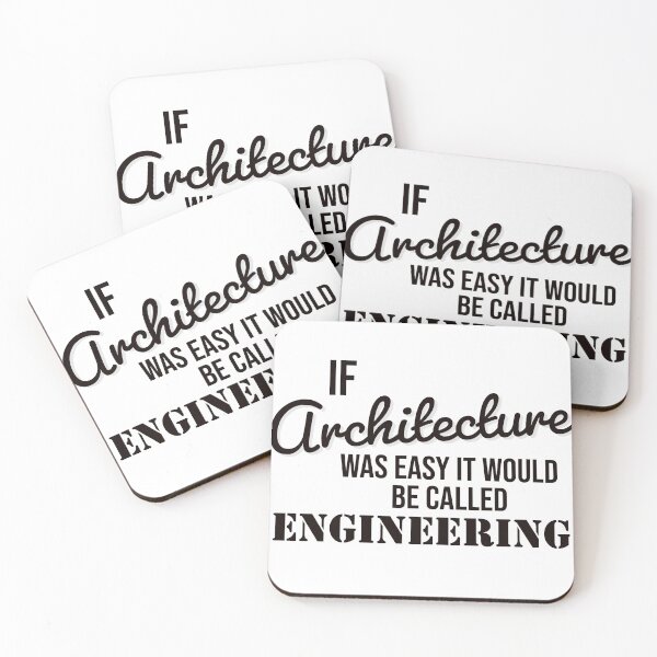 Item preview, If Architecture was Easy It Would Be Called Engineering designed and sold by stillwater.