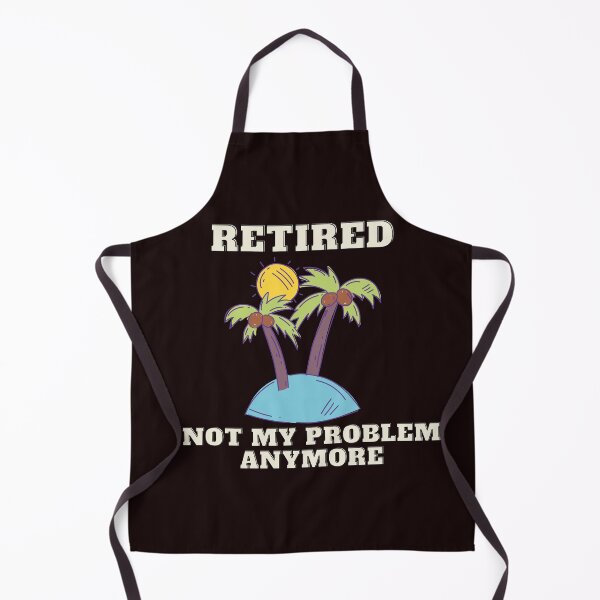 Item preview, Retired 2020, not my problem anymore designed and sold by julset.