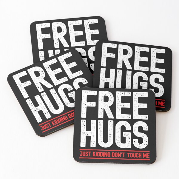 Item preview, Free Hugs Just Kidding Don't Touch Me designed and sold by ohmier.