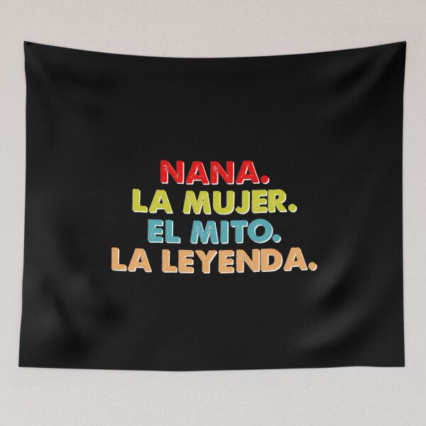 Item preview, Nana La Mujer El Mito La Leyenda retro designed and sold by Kaliarizone.