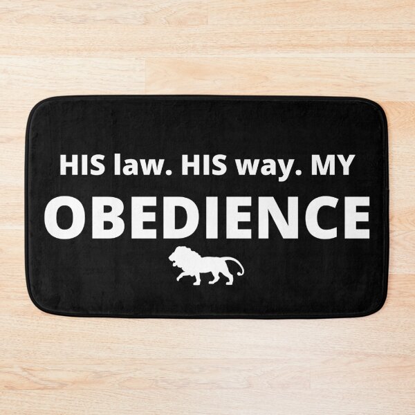 Item preview, His Law. His Way. My Obedience designed and sold by DaughterofYah.