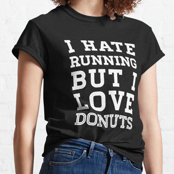 i hate running t shirt nike