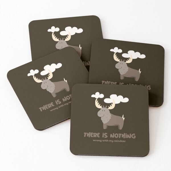Item preview, There is nothing wrong with my reindeer designed and sold by AndPeace702.