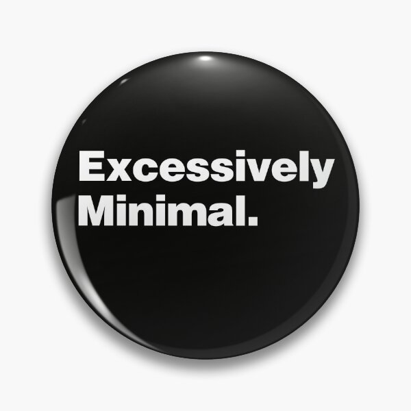 Item preview, Excessively Minimal designed and sold by lobstershorts.