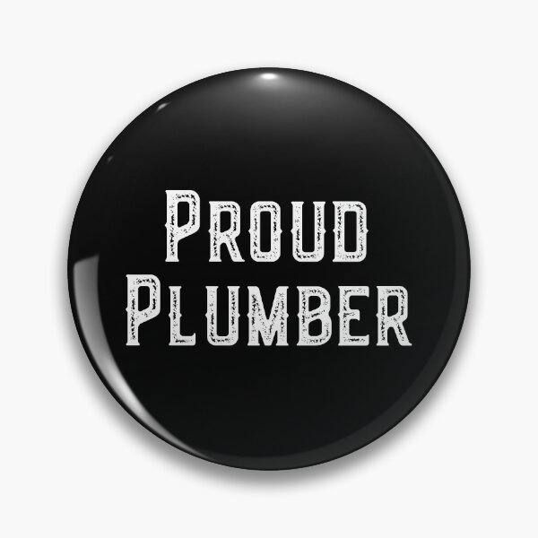 Item preview, Proud Plumber  designed and sold by Worranarin.