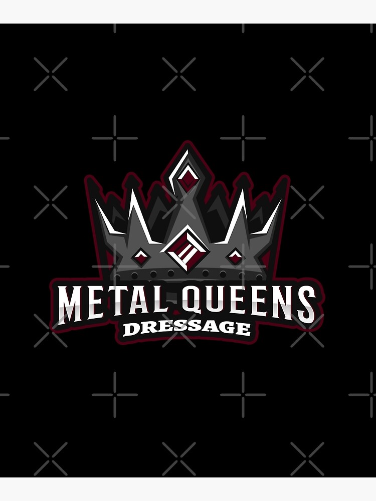 "Metal Queens Dressage" Mounted Print by QuinnPonylord Redbubble