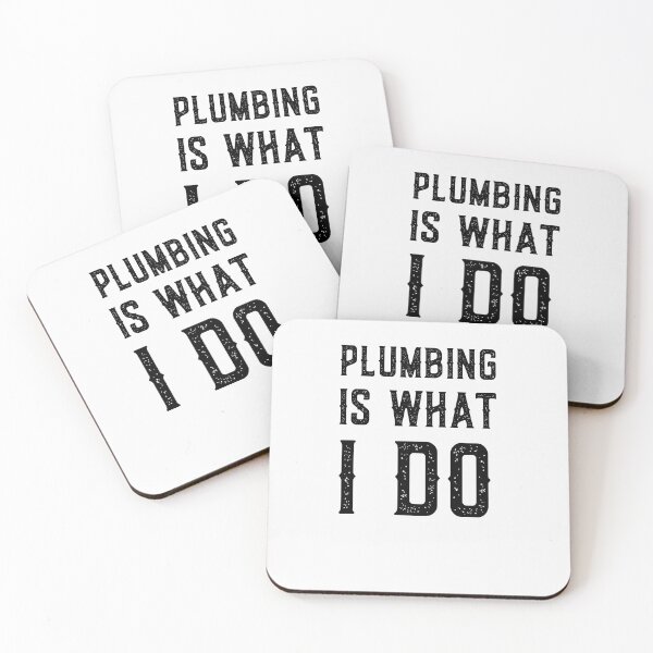 Item preview, Plumbing is what I DO  designed and sold by Worranarin.
