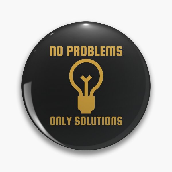 Item preview, No problems, only solutions designed and sold by bau-shop.