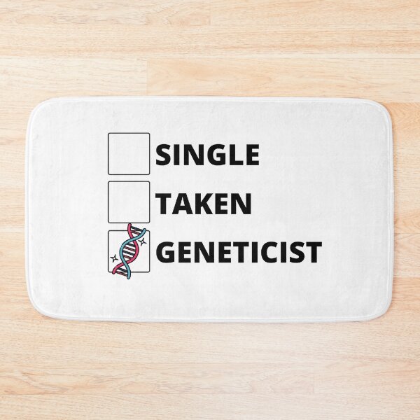Item preview, Single Taken Geneticist designed and sold by stelsanc.
