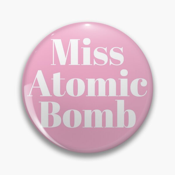 Item preview, Miss Atomic Bomb - The Killers designed and sold by TheDesignIgloo.