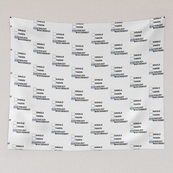 Item preview, Single Taken Coolest Biochemist designed and sold by stelsanc.