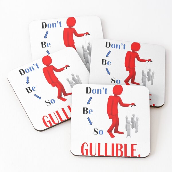 Item preview, DON'T BE SO GULLIBLE  designed and sold by Hamaridukaan.