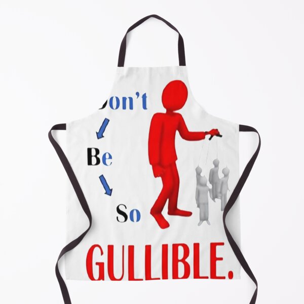 Item preview, DON'T BE SO GULLIBLE  designed and sold by Hamaridukaan.