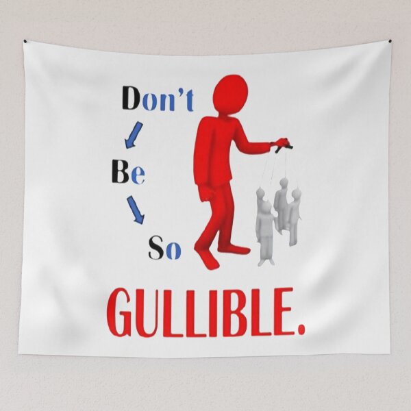 Item preview, DON'T BE SO GULLIBLE  designed and sold by Hamaridukaan.