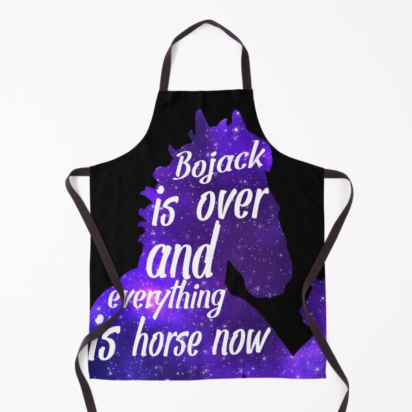 Item preview, Bojack is over and everything is horse now White Text designed and sold by Ratch2929.