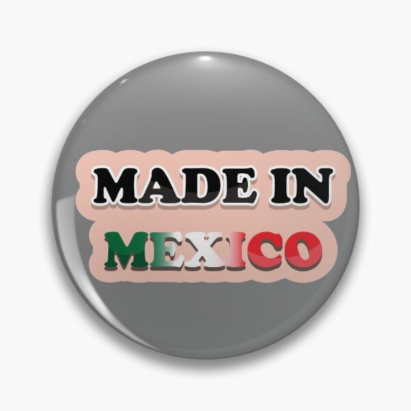 Item preview, Made In Mexico  designed and sold by VikiQuick.