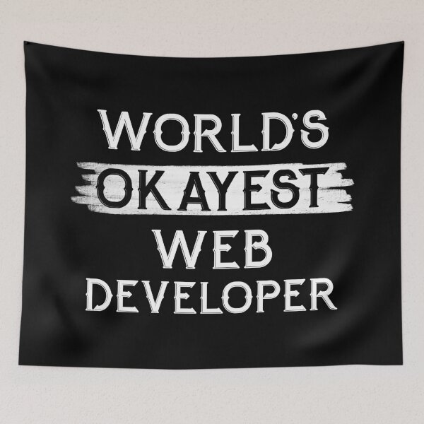 Item preview, World's Okayest Web Developer designed and sold by NikStore.