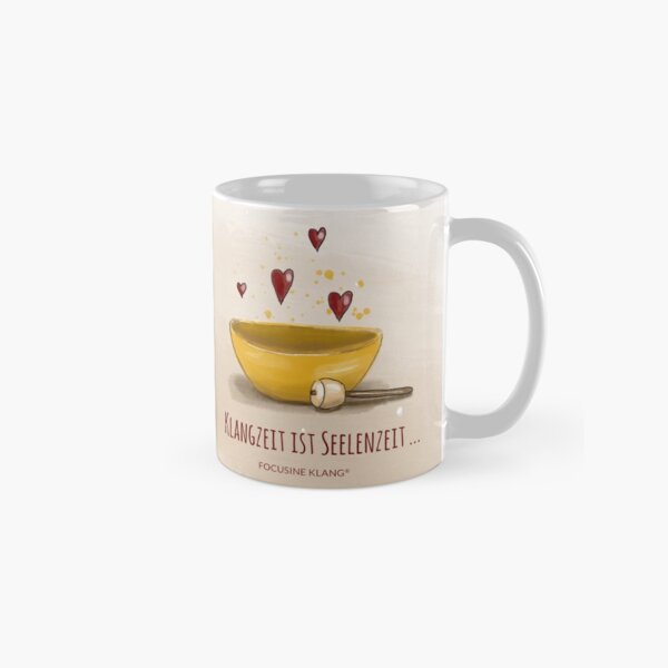 Klangschale - Klangzeit ist Seelenzeit Tasse (Standard)
