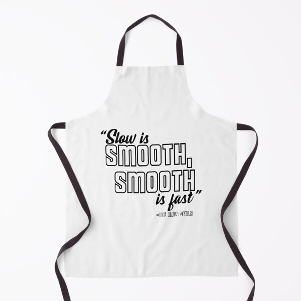 Item preview, Slow is smooth, smooth is fast -The Navy Seals designed and sold by Sticker Up.