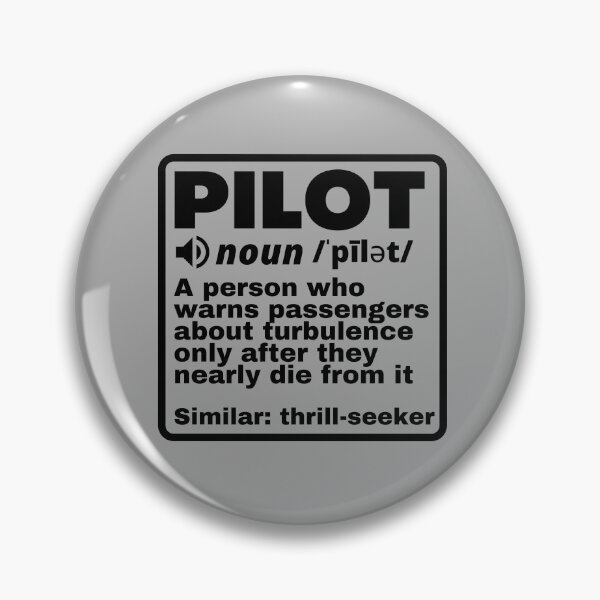 Item preview, Funny Pilot Definition Turbulence designed and sold by stelsanc.