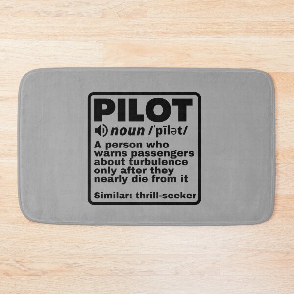 Item preview, Funny Pilot Definition Turbulence designed and sold by stelsanc.