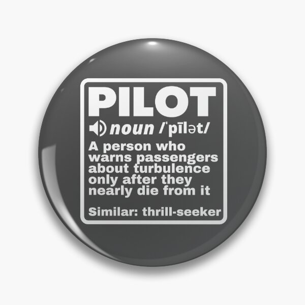 Item preview, Funny Pilot Definition Turbulence designed and sold by stelsanc.