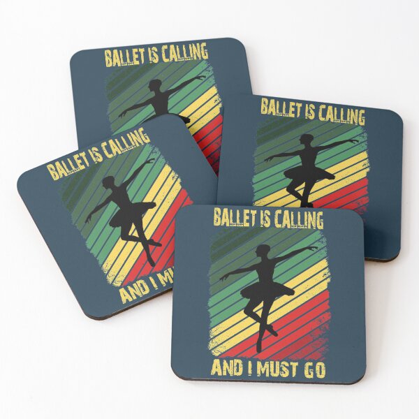 Item preview, Ballet is calling and I must go designed and sold by SidTastic .