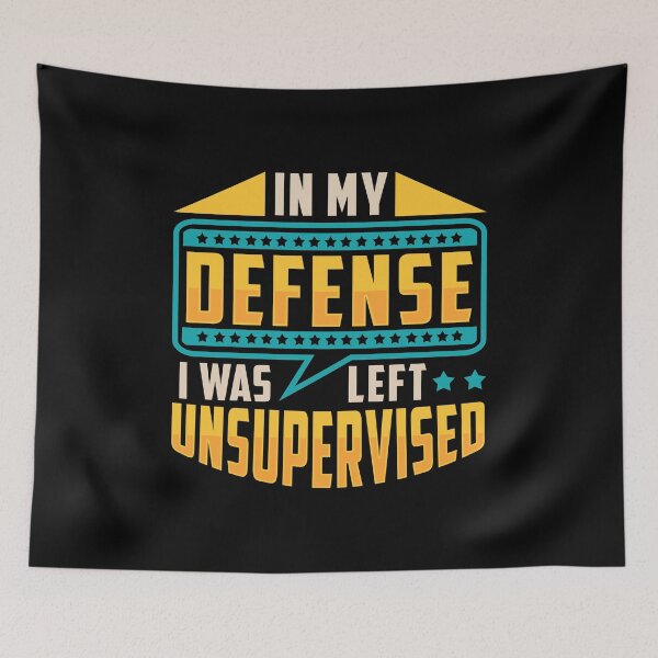 Item preview, In My Defense I Was Left Unsupervised Troublemaker designed and sold by perfectpresents.