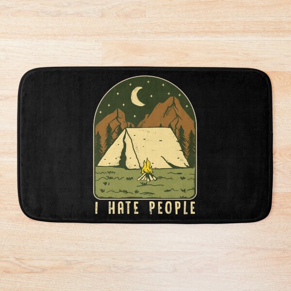 Item preview, I Hate People Funny Nature Camping Outdoors designed and sold by perfectpresents.