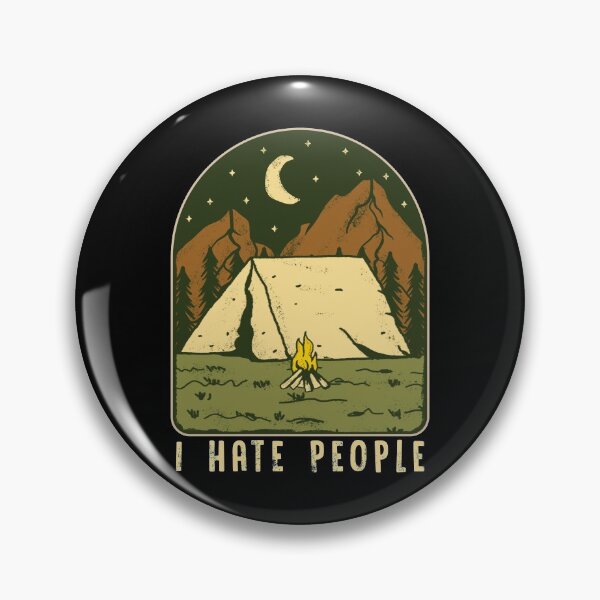 Item preview, I Hate People Funny Nature Camping Outdoors designed and sold by perfectpresents.