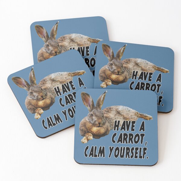 Item preview, Have a carrot calm yourself. funny bunny rabbit designed and sold by Healthy-Sarcasm.