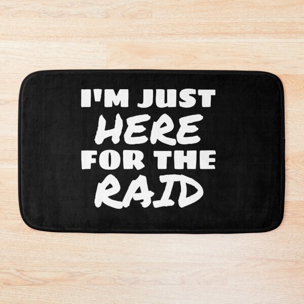 Item preview, I'M JUST HERE FOR THE RAID, FUNNY GAMING GIFT IDEA FOR GAMING LOVERS designed and sold by ASsi-Eve.