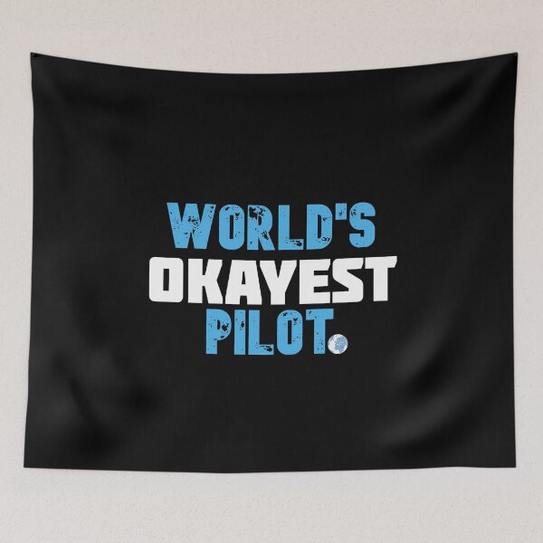 Item preview, World's Okayest Pilot funny pilot designed and sold by The Full Cart.