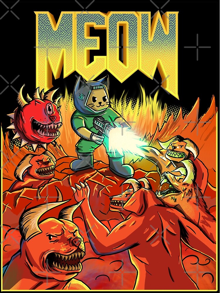 "Doom Cat Gaming Design Doom Parody " Poster by MeowsInClouds
